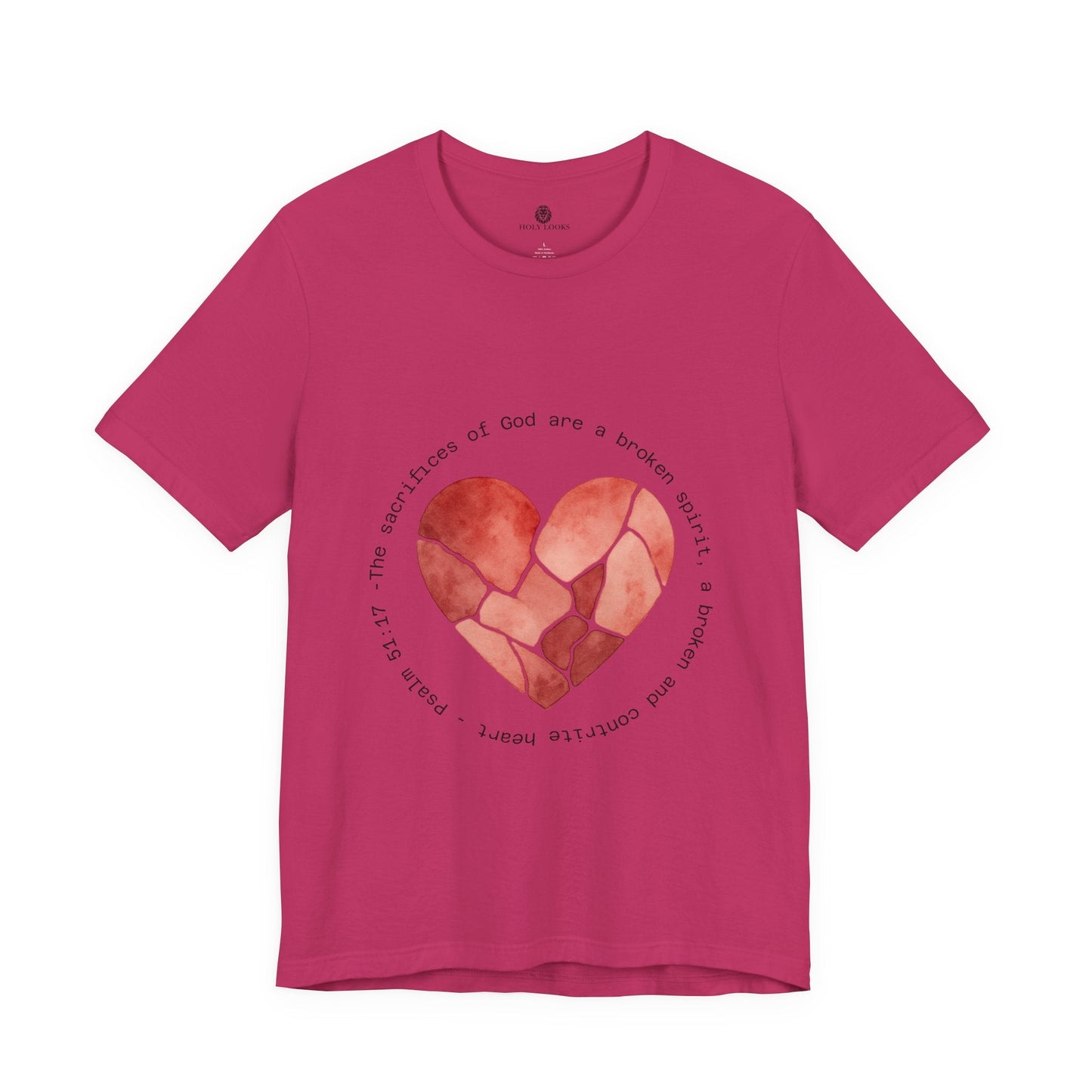 Broken Spirit Tee – Psalm 51:17 - Holy Looks