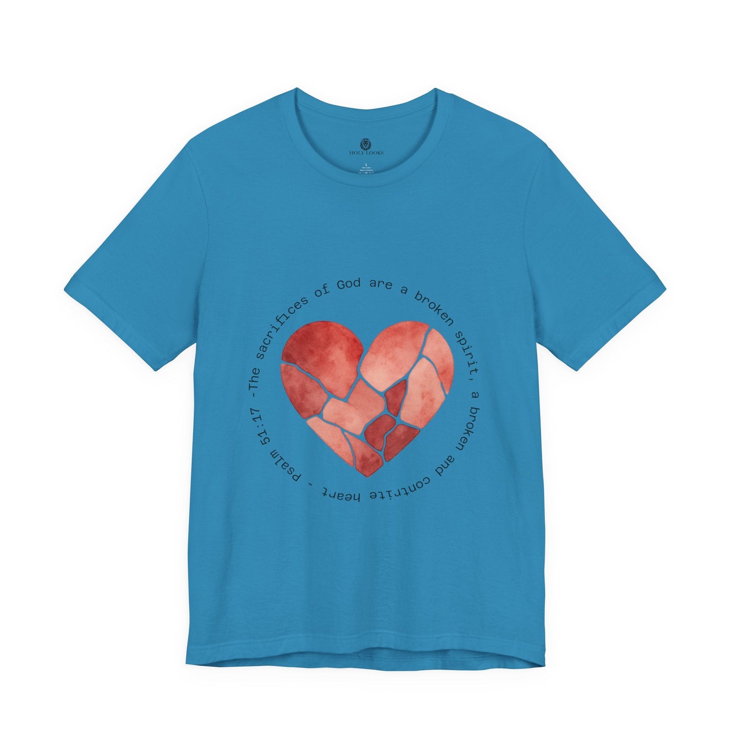 Broken Spirit Tee – Psalm 51:17 - Holy Looks