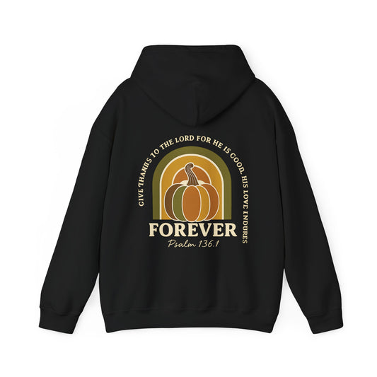 Faith hoodie featuring Psalm 136:1 quote and fall pumpkin artwork