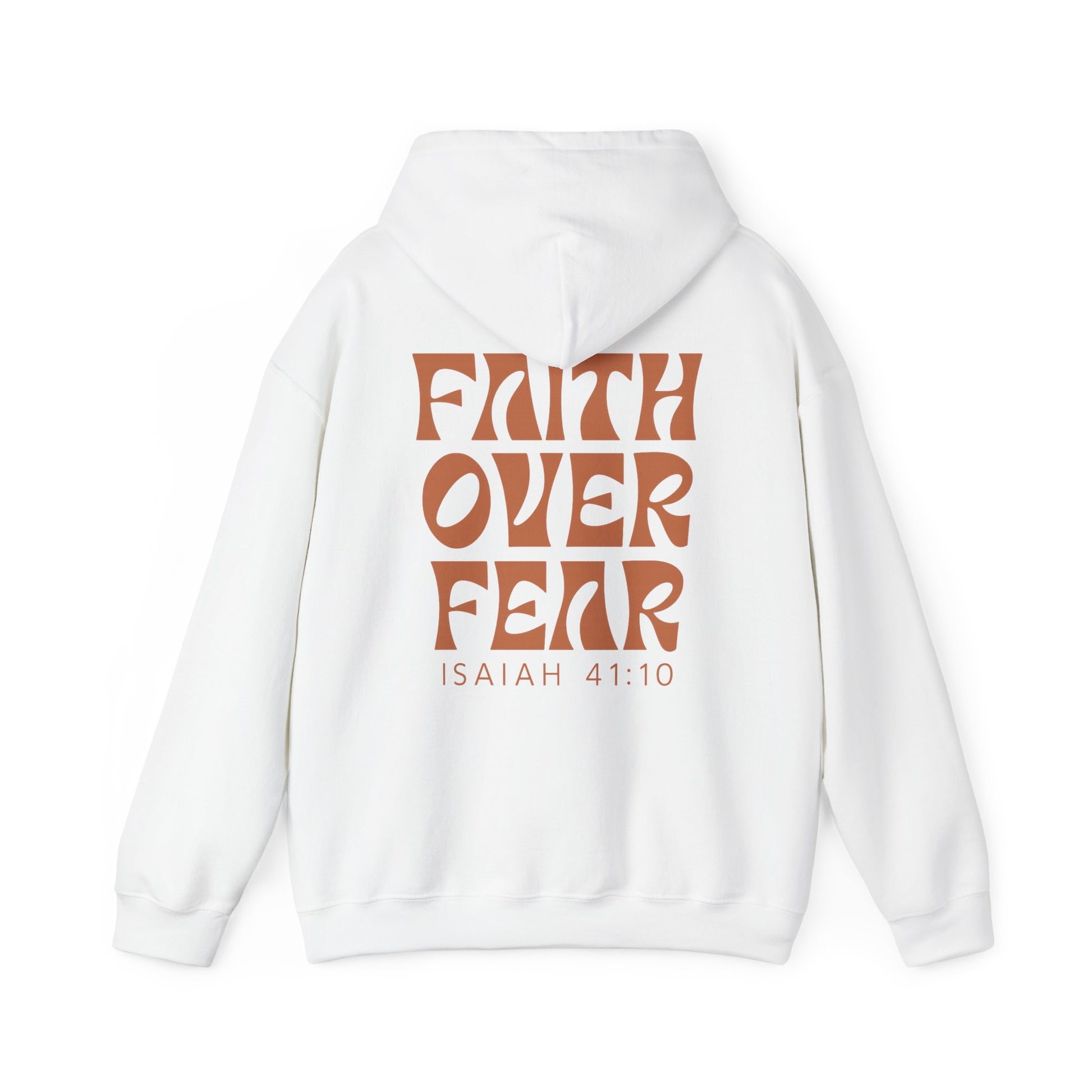 Faith hoodie featuring "FAITH OVER FEAR" with Isaiah 41:10 scripture