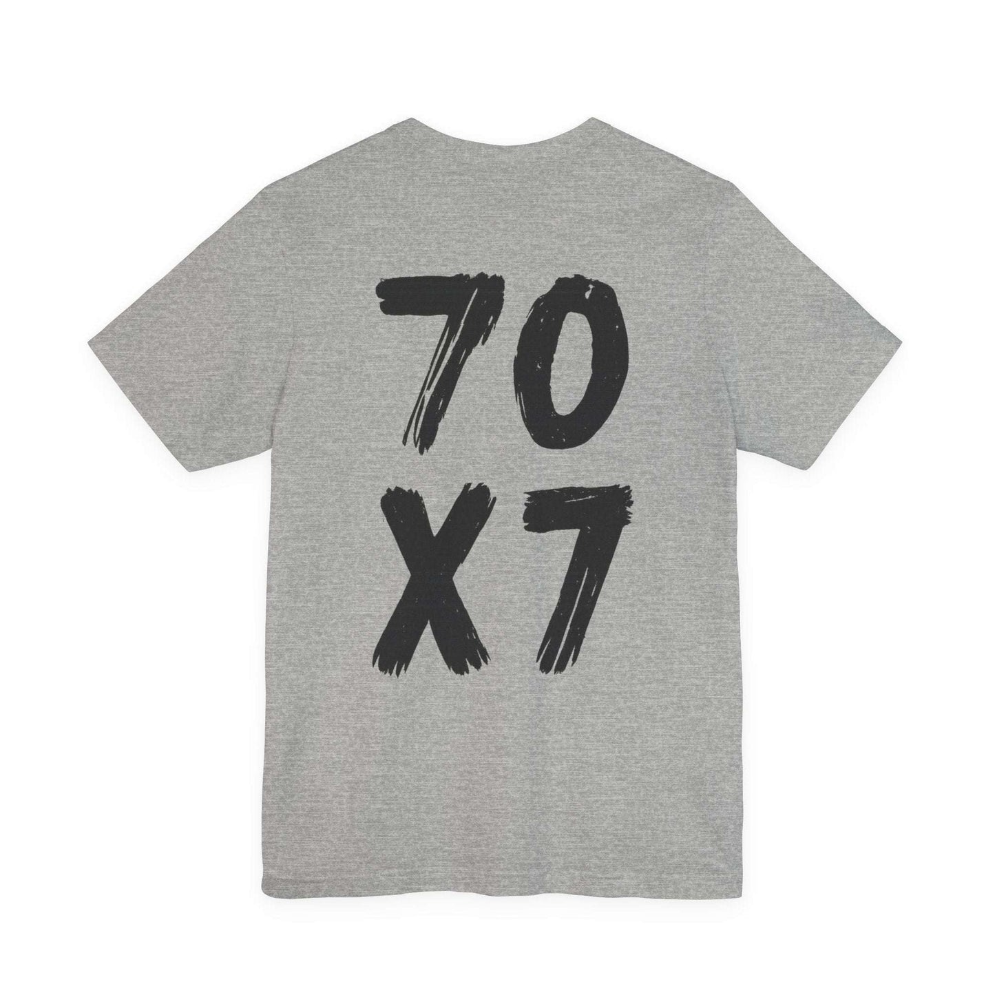 70x7 Forgiveness Tee | Matthew 18:22 Shirt - Holy Looks