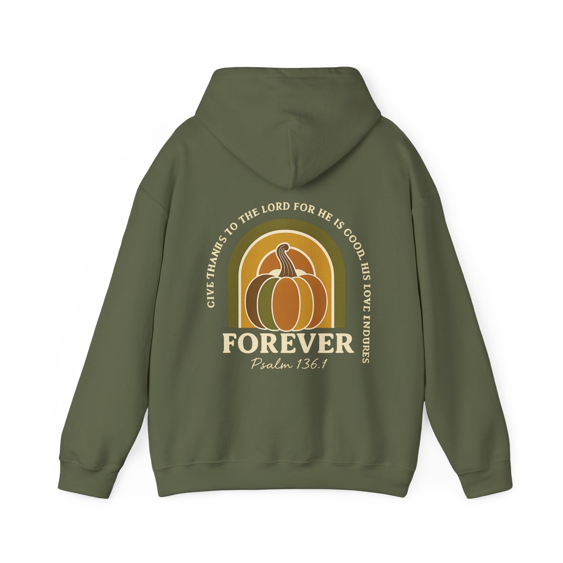 Faith-based hoodie with "Forever" and Psalm 136:1 scripture