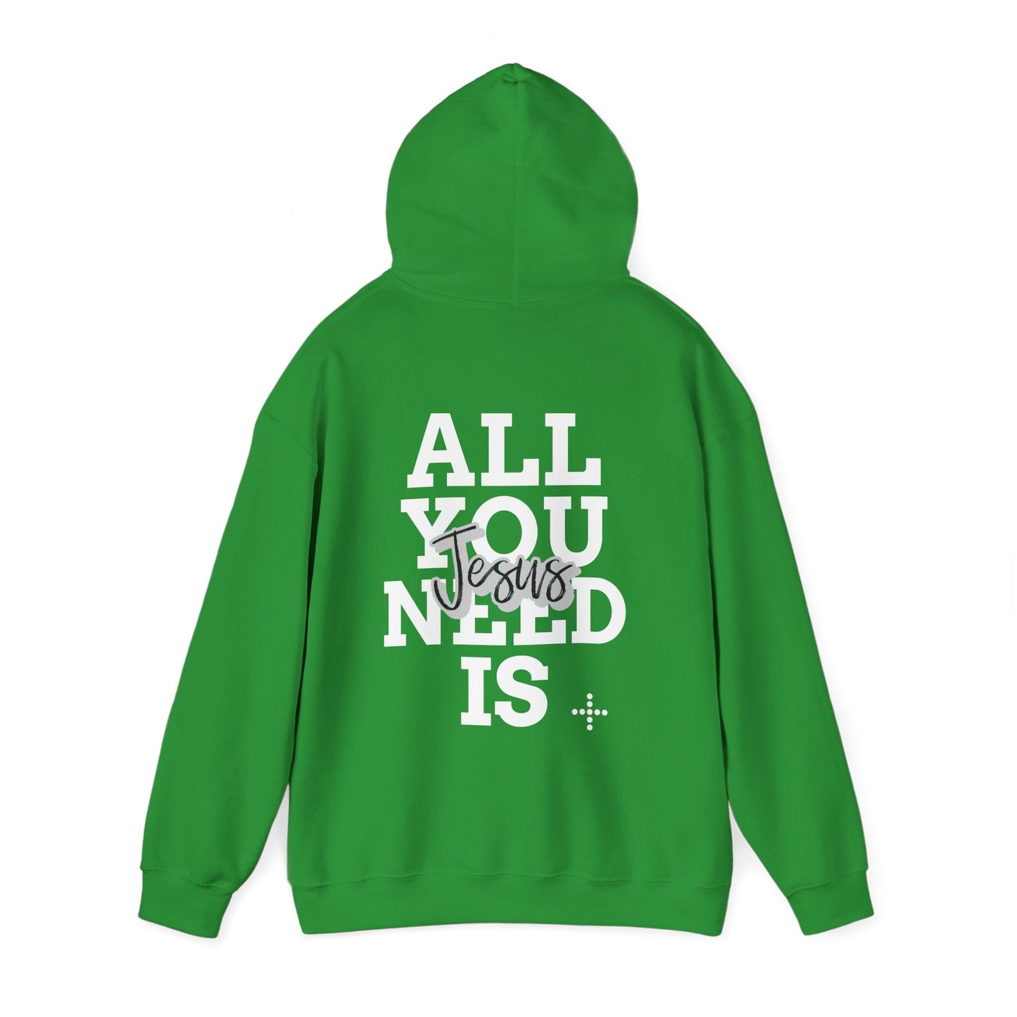 All You Need Is Jesus Hoodie – Christian Sweatshirt - Holy Looks