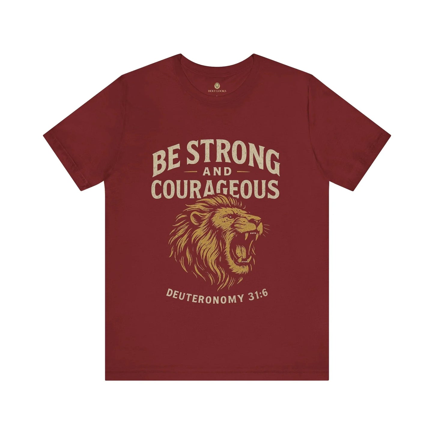 Be Strong and Courageous Unisex Christian Tee – Joshua 1:9 - Holy Looks