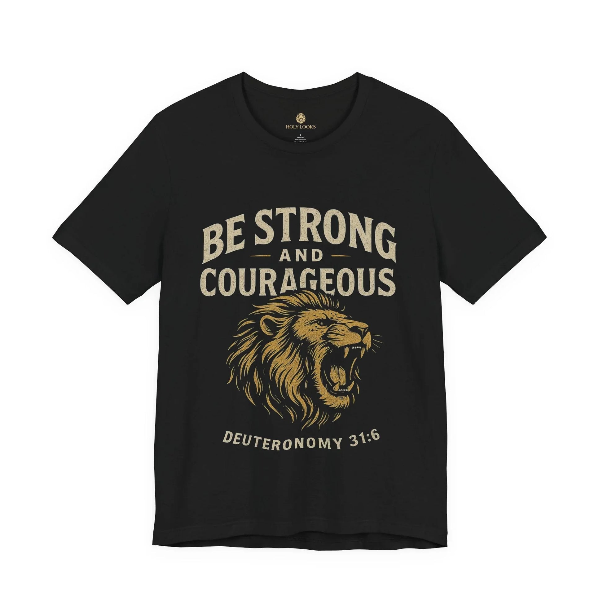 Be Strong and Courageous Unisex Christian Tee – Joshua 1:9 - Holy Looks