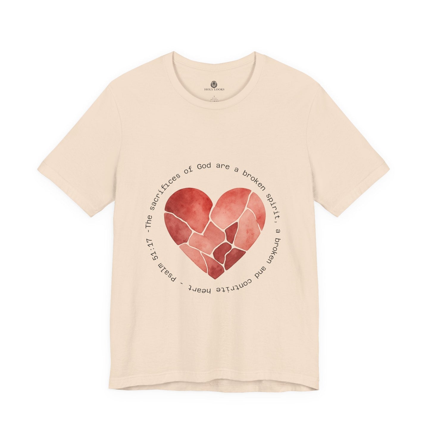 Broken Spirit Tee – Psalm 51:17 - Holy Looks