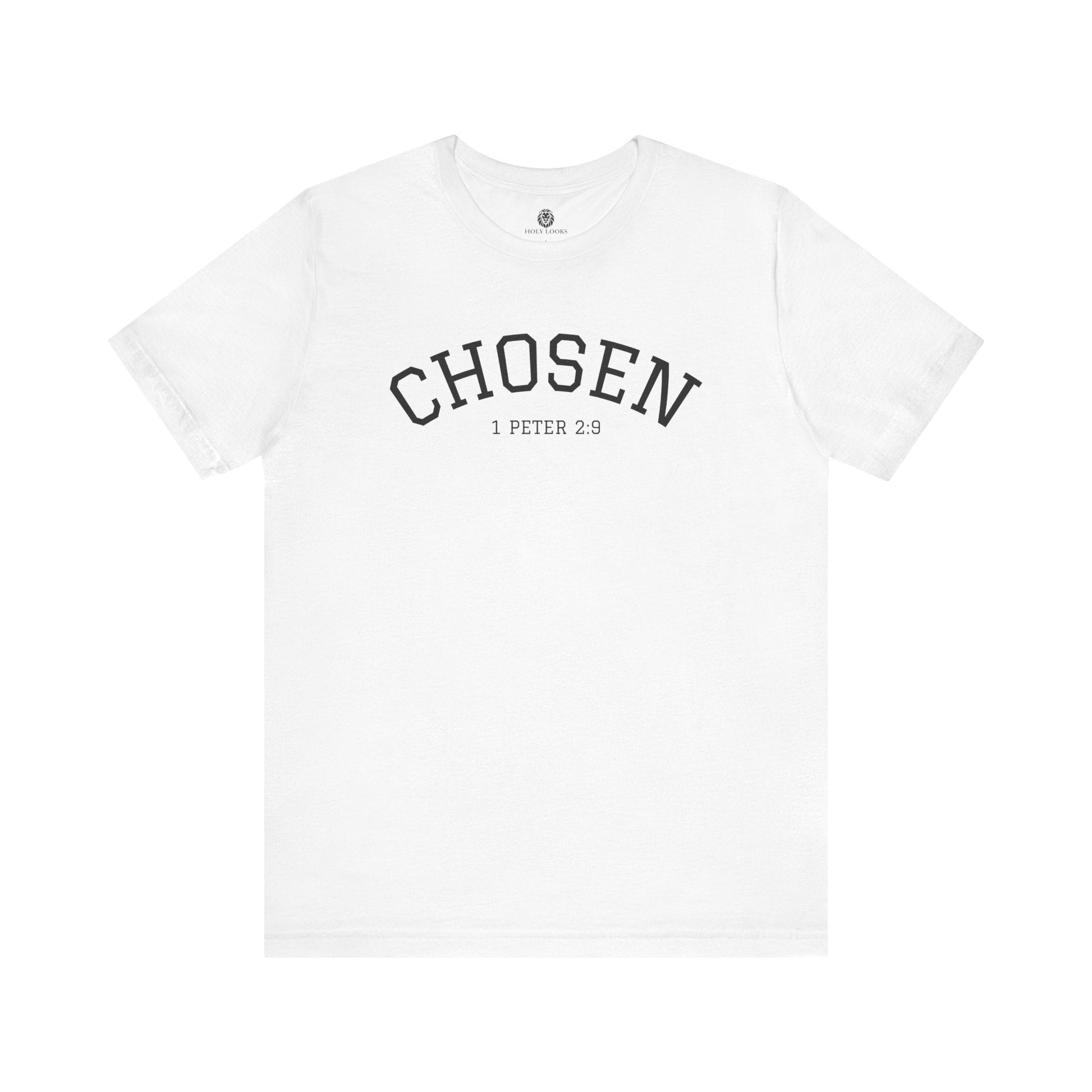 Chosen Christian Shirt – 1 Peter 2:9 - Holy Looks
