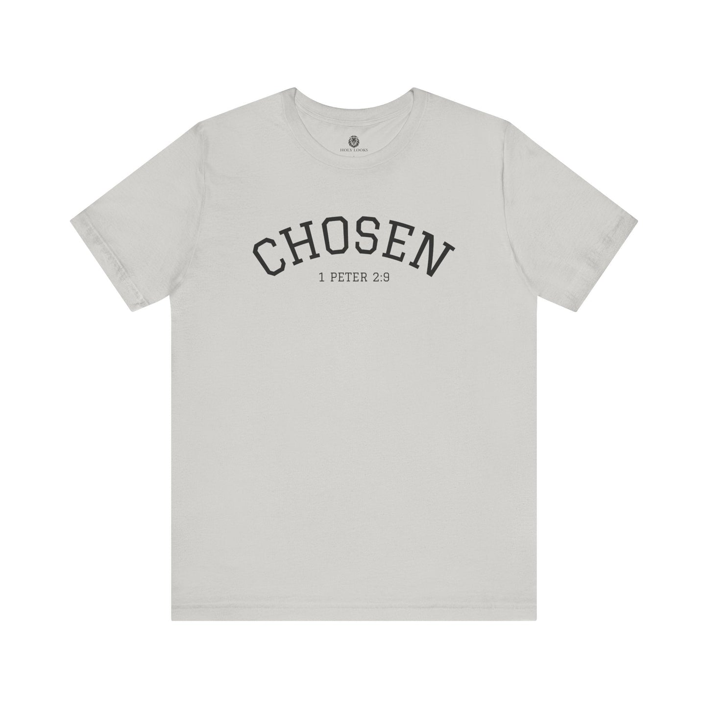 Chosen Christian Shirt – 1 Peter 2:9 - Holy Looks