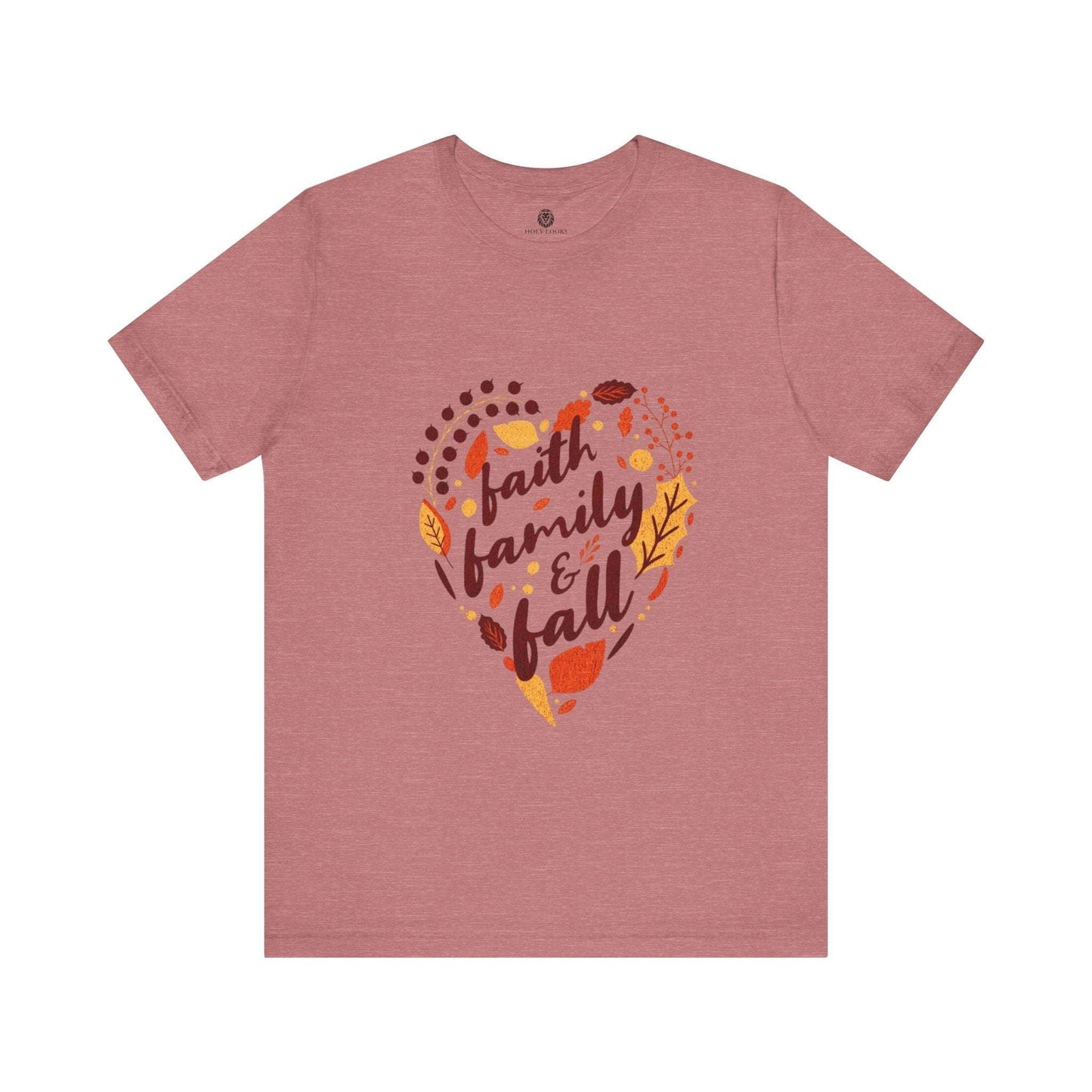 Faith, Family & Fall Christian T-Shirt - Holy Looks