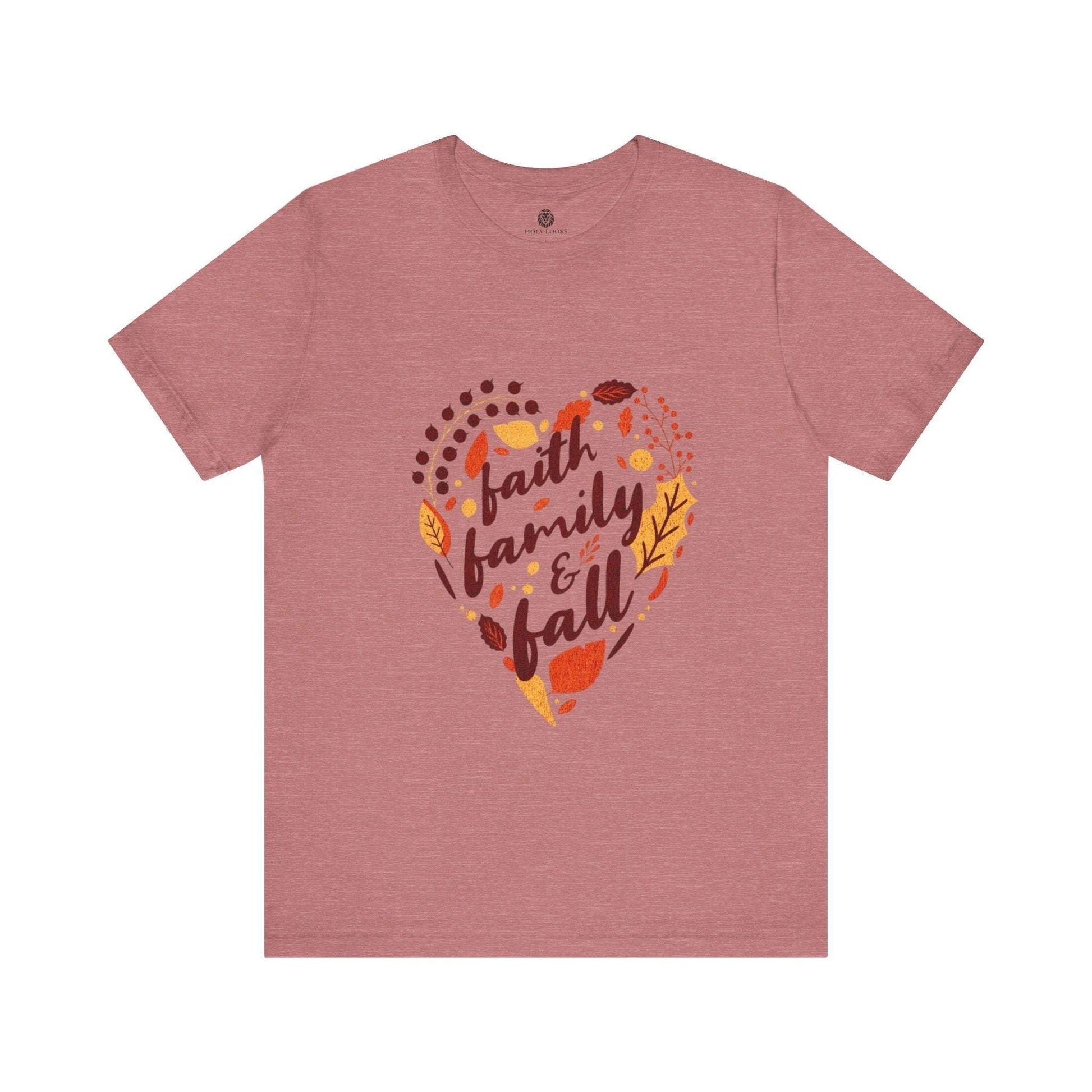 Faith, Family & Fall Christian T-Shirt - Holy Looks