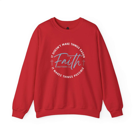 Faith Makes Things Easier Crewneck | Matthew 11:28 - Holy Looks