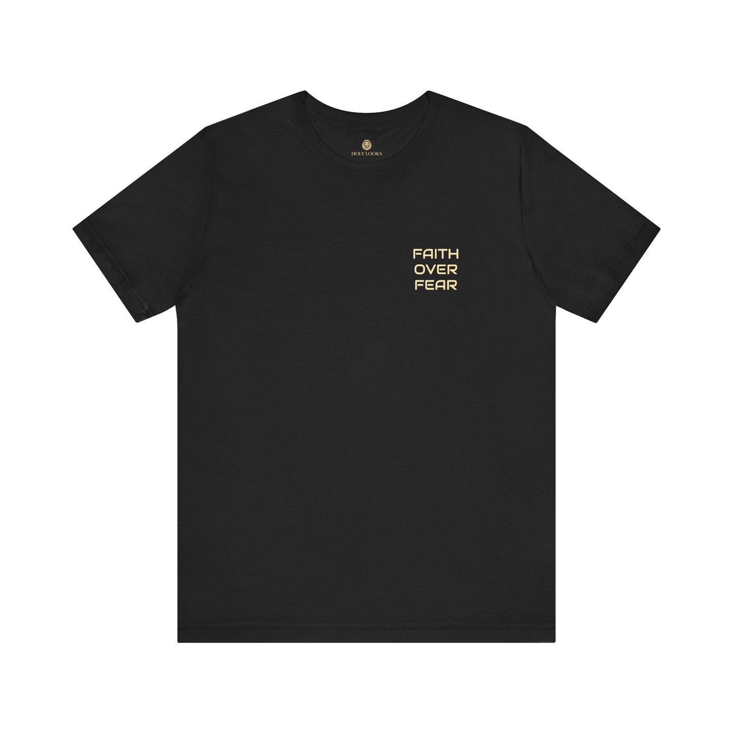 Faith Over Fear Minimalist Christian Shirt - Holy Looks