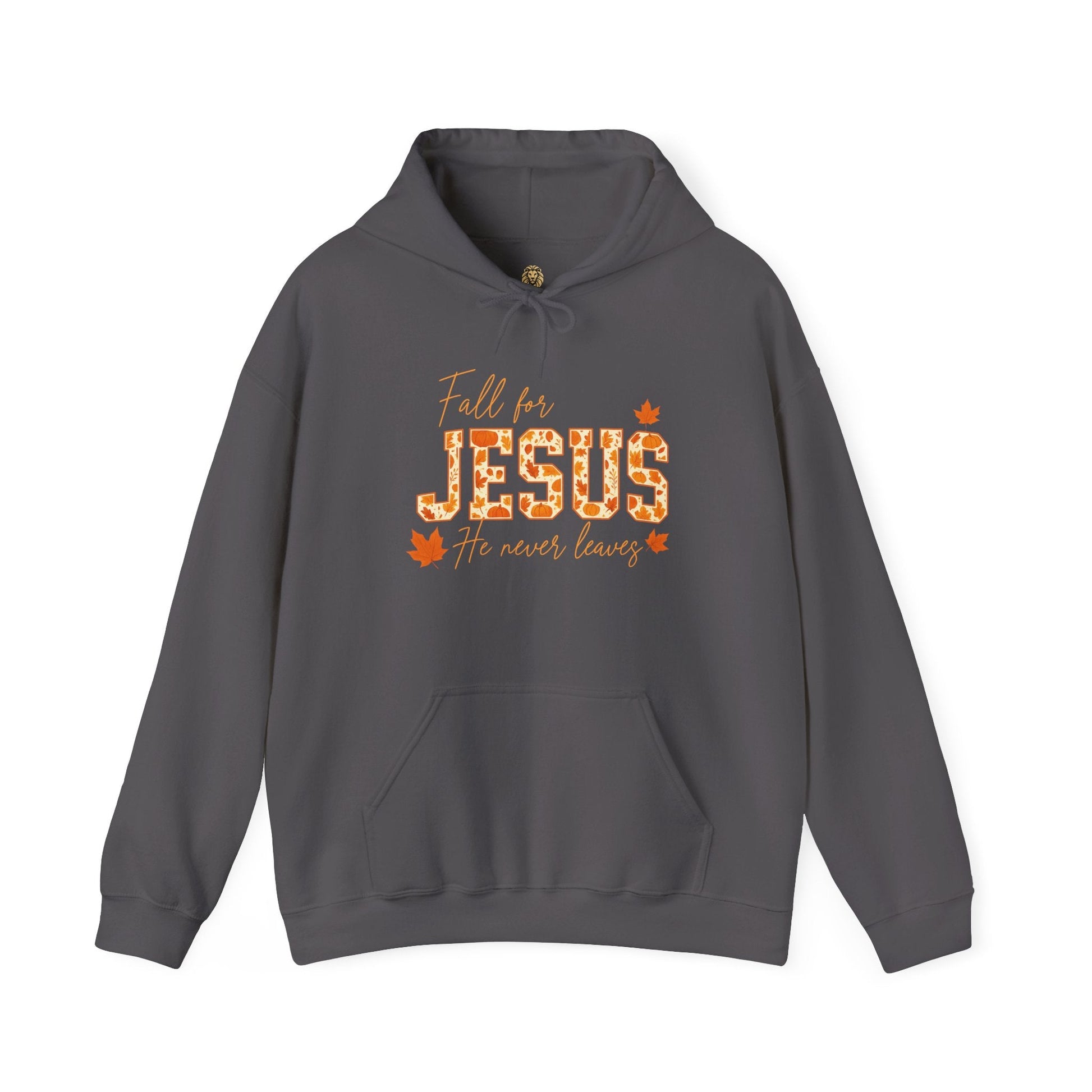 Fall for Jesus Hoodie – He Never Leaves Sweatshirt - Holy Looks