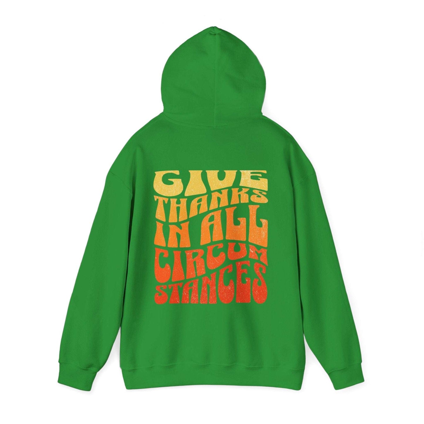 Give Thanks in All Circumstances Fall Hoodie - Holy Looks