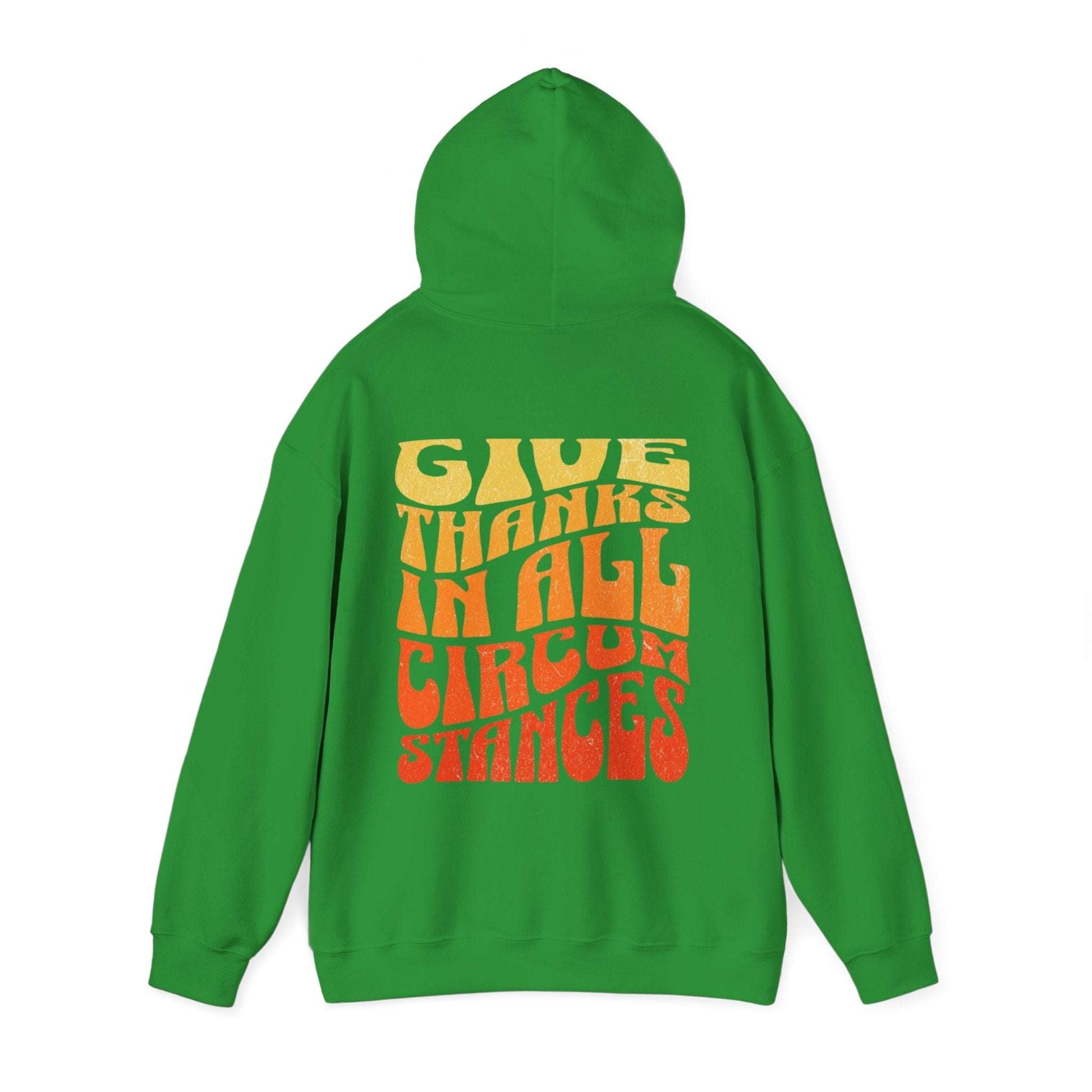 Give Thanks in All Circumstances Fall Hoodie - Holy Looks
