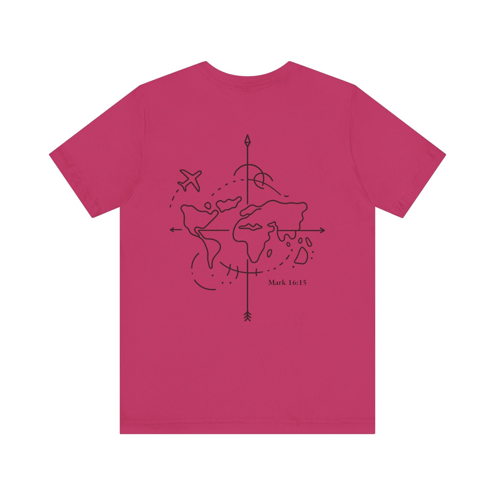 Go Into All the World Tee – Mark 16:15 - Holy Looks