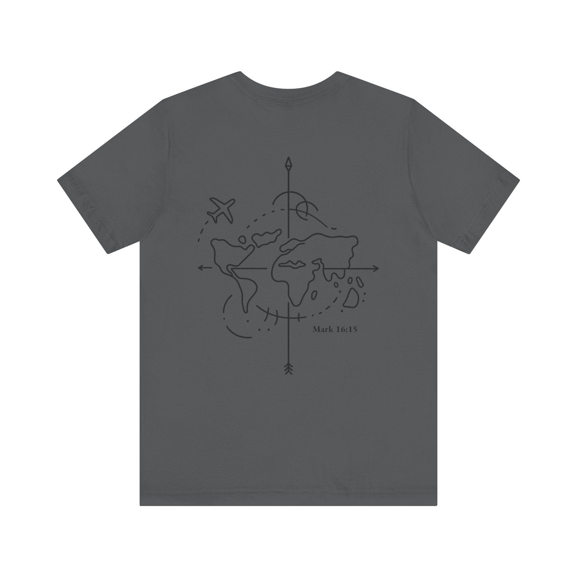 Go Into All the World Tee – Mark 16:15 - Holy Looks