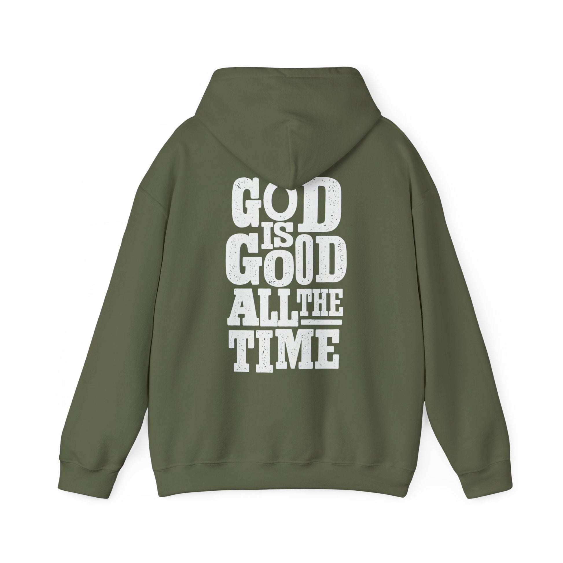 God Is Good All The Time Hoodie | Christian Faith - Holy Looks