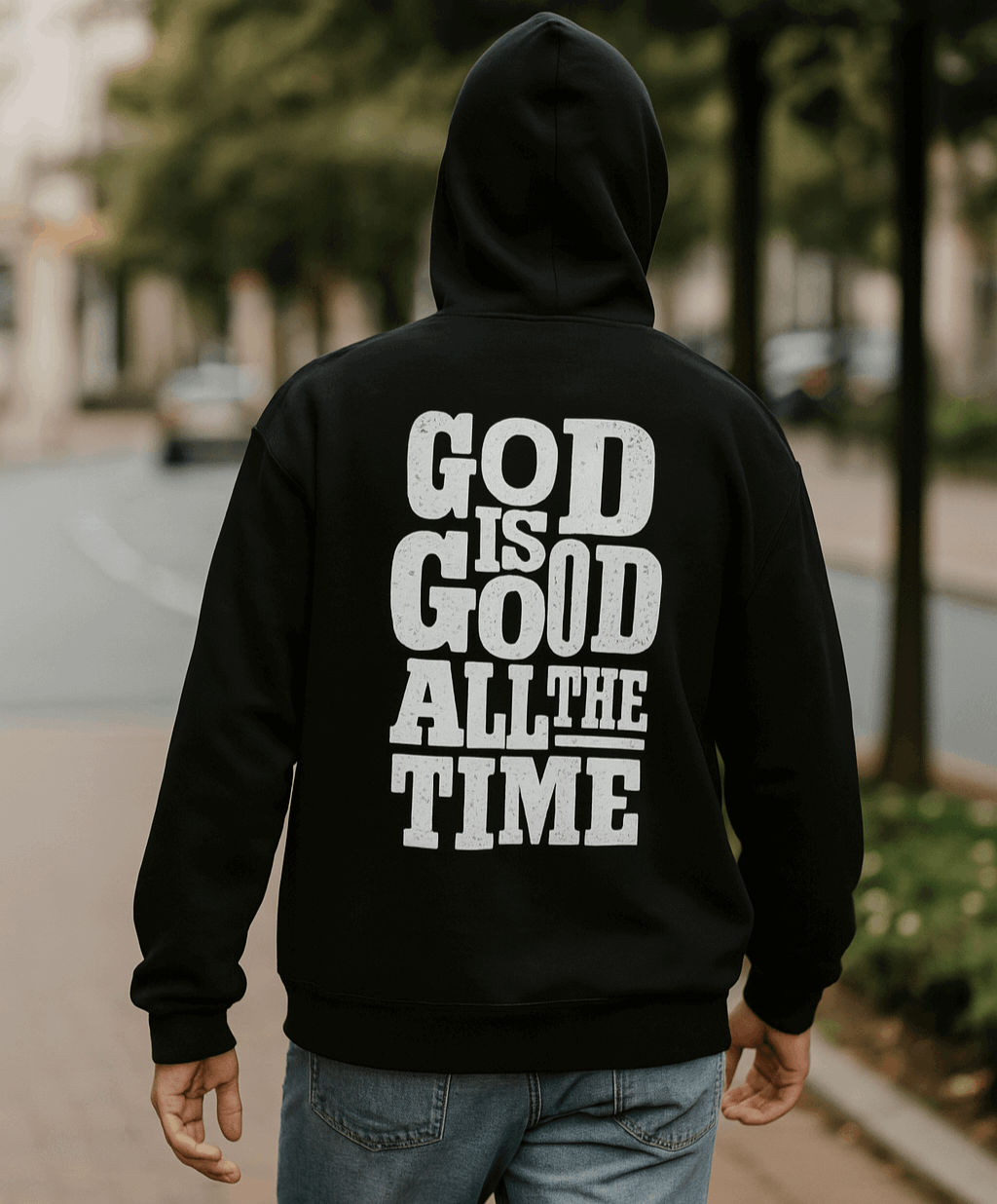 God Is Good All The Time Hoodie | Christian Faith - Holy Looks