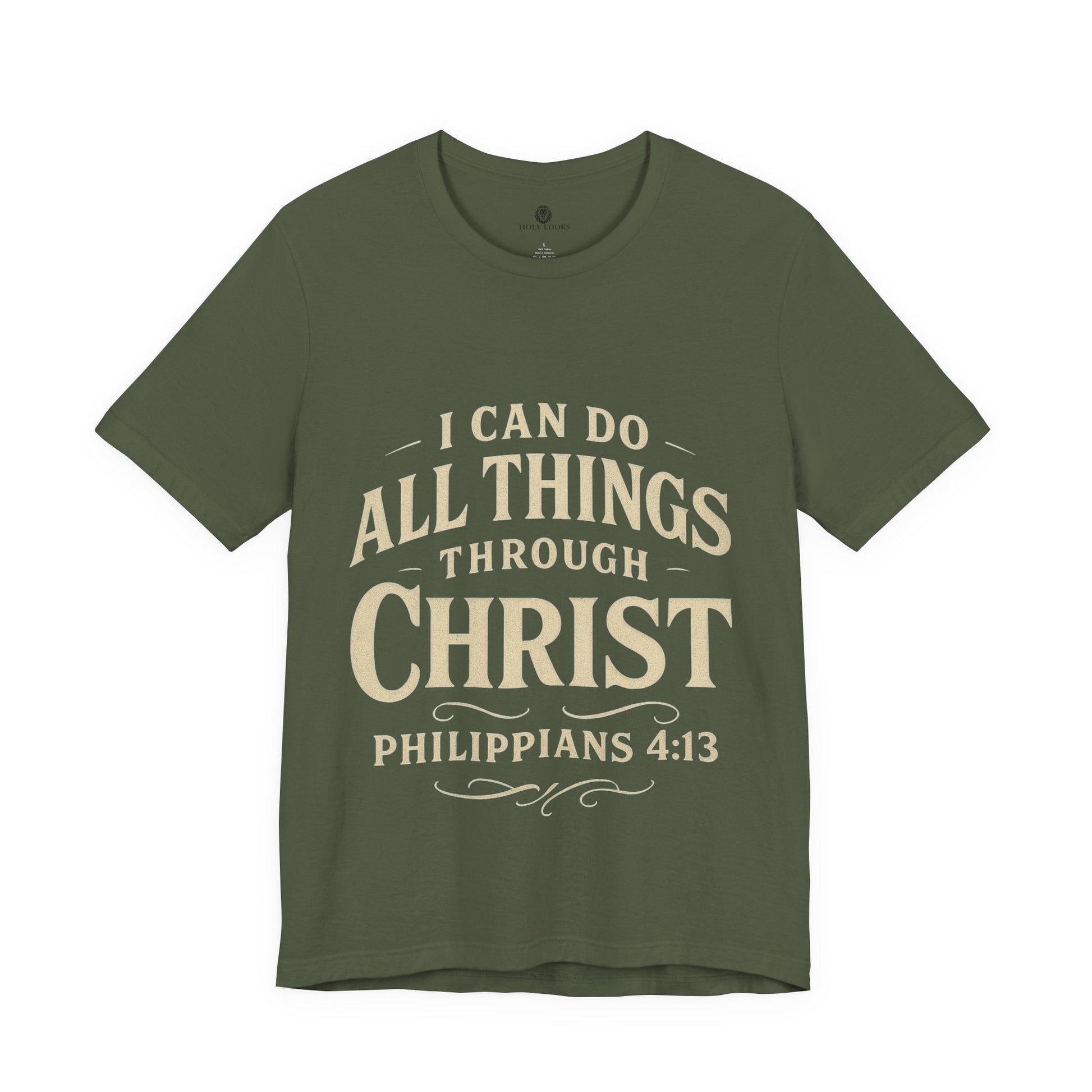 I Can Do All Things Through Christ Tee – Philippians 4:13 - Holy Looks