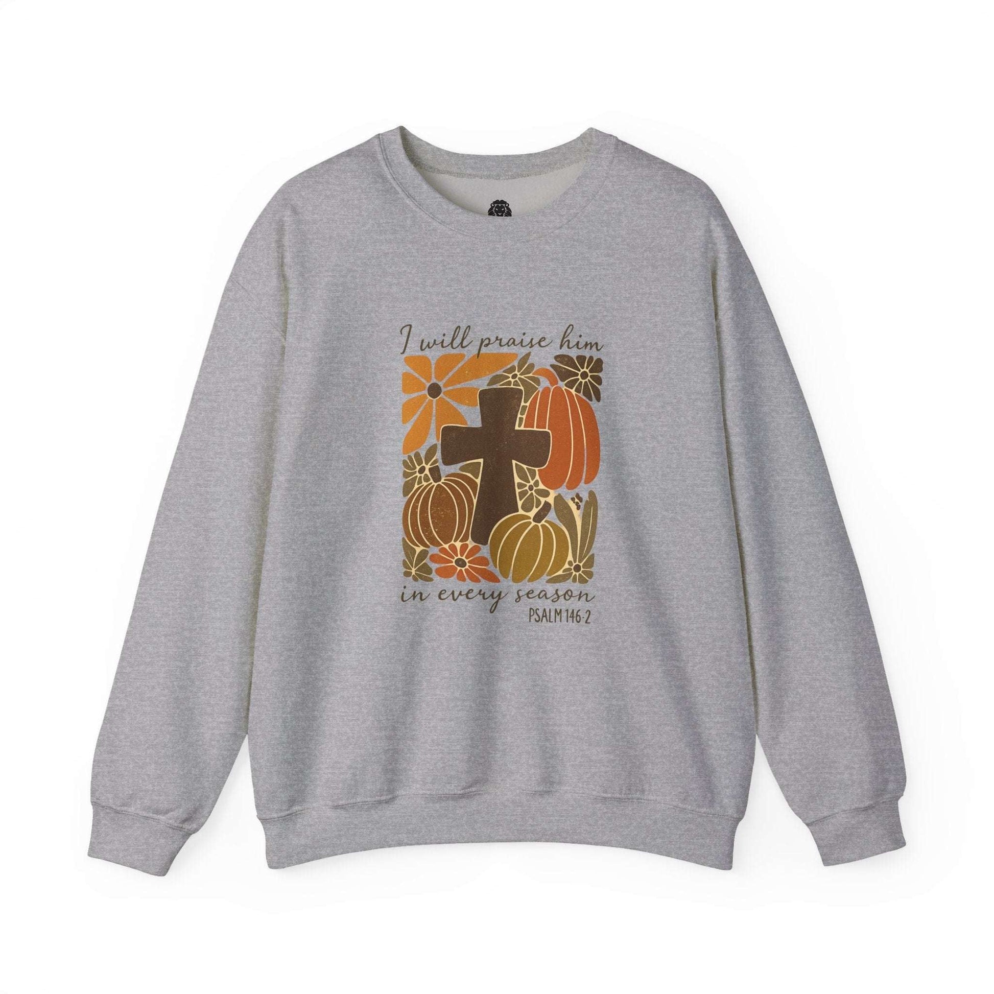 I Will Praise Him – Psalm 146:2 Sweatshirt - Holy Looks