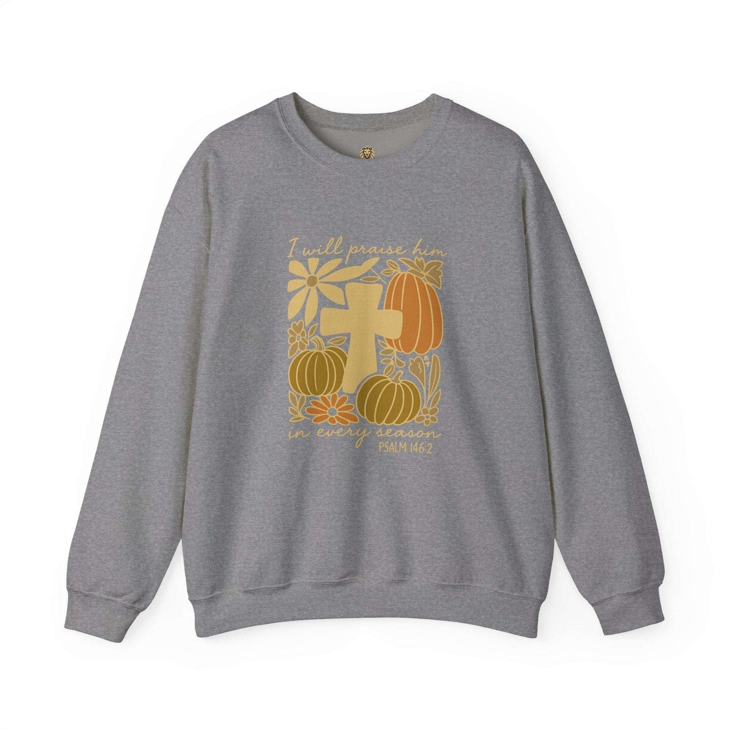 I Will Praise Him – Psalm 146:2 Sweatshirt - Holy Looks