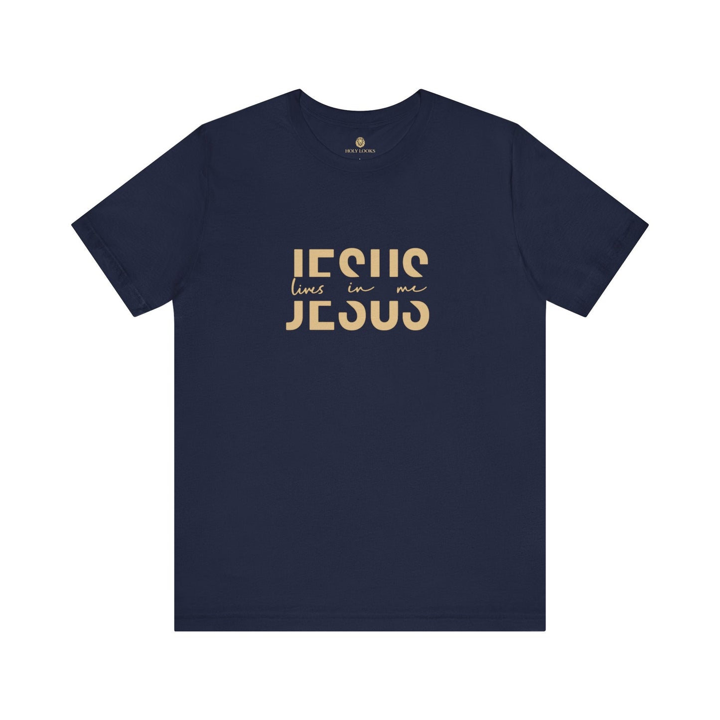 Jesus Lives in Me - Christian T-Shirt - Holy Looks