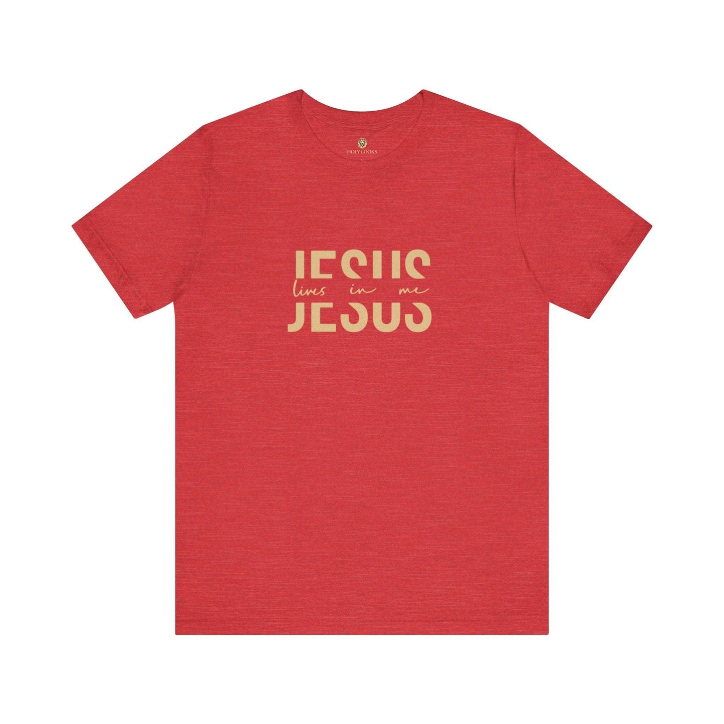 Jesus Lives in Me - Christian T-Shirt - Holy Looks