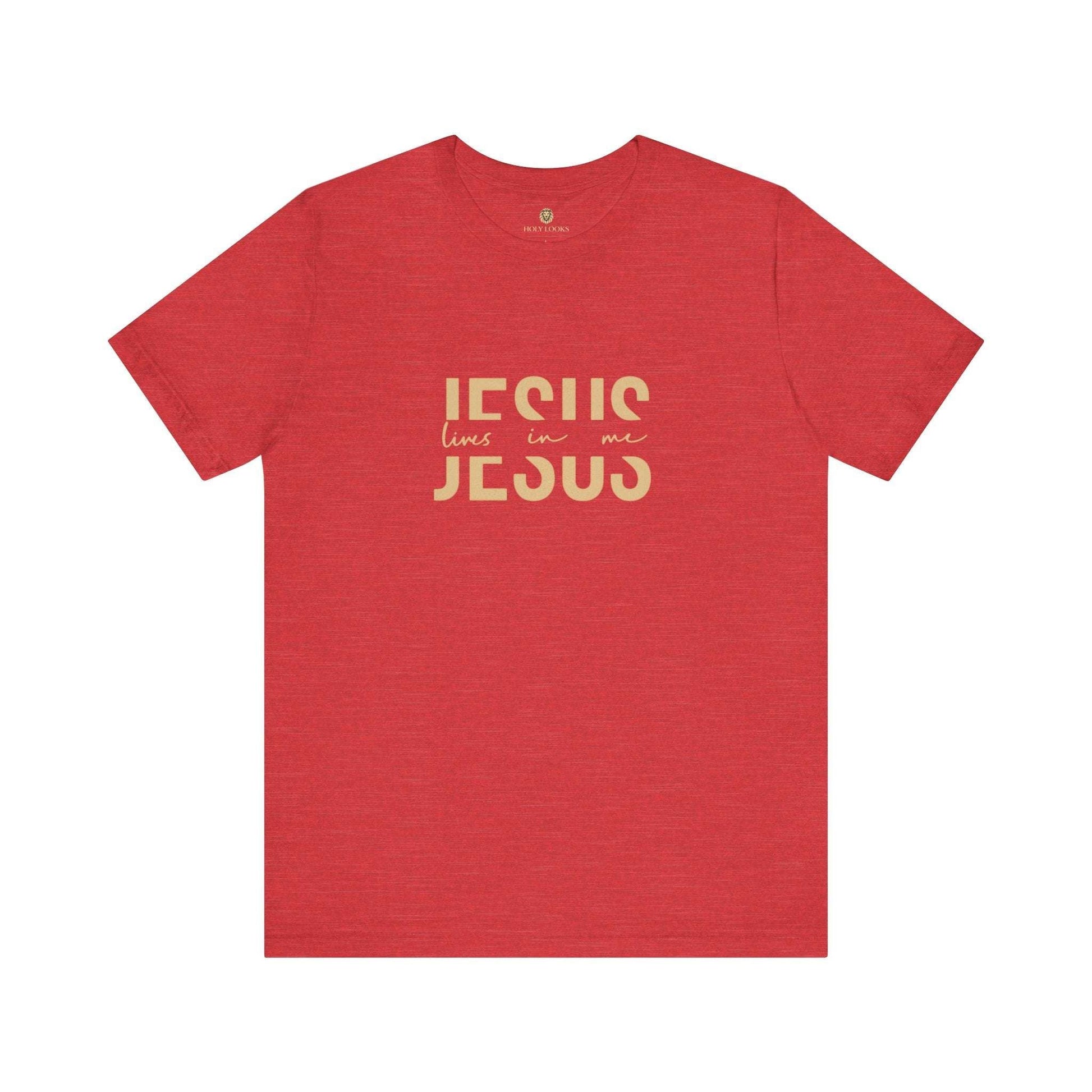 Jesus Lives in Me - Christian T-Shirt - Holy Looks