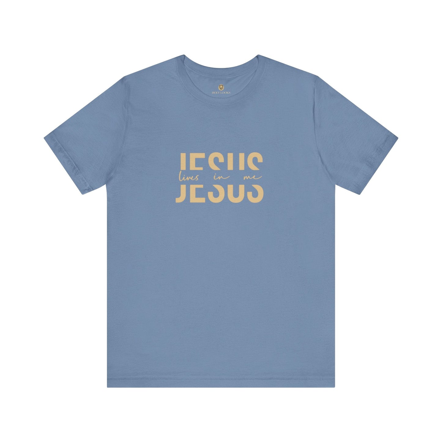 Jesus Lives in Me - Christian T-Shirt - Holy Looks