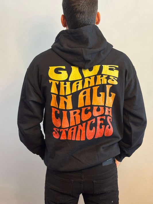 men wearing Give Thanks in All Circumstances Fall Hoodie - Holy Looks
