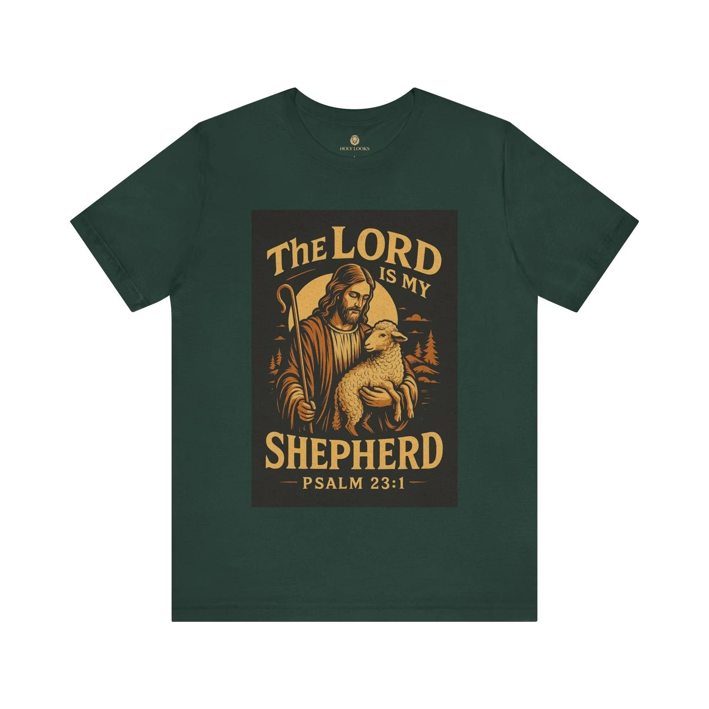The Lord Is My Shepherd Tee – Psalm 23:1 Christian Shirt - Holy Looks