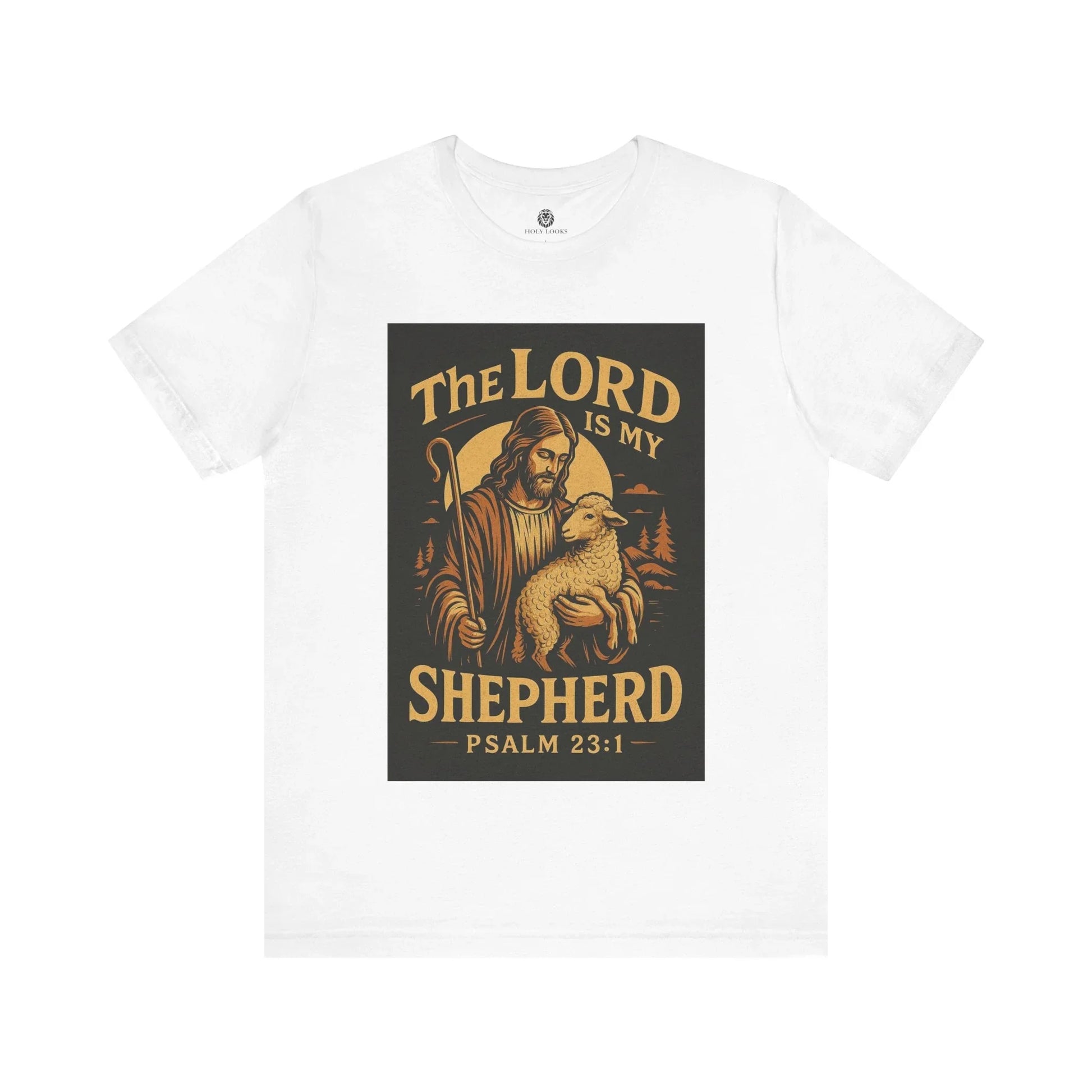 The Lord Is My Shepherd Tee – Psalm 23:1 Christian Shirt - Holy Looks