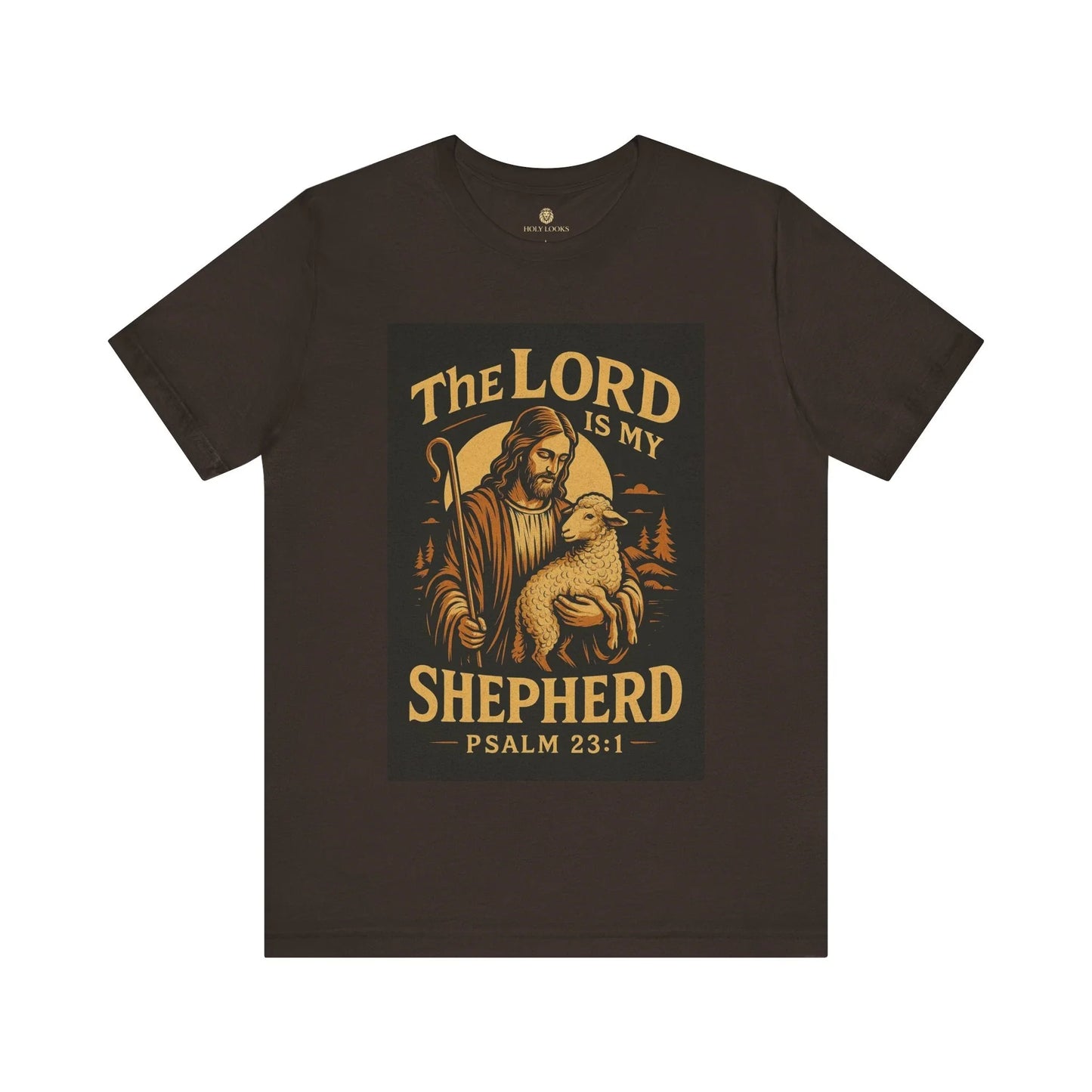 The Lord Is My Shepherd Tee – Psalm 23:1 Christian Shirt - Holy Looks